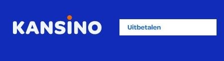 kansino uitbetalen.